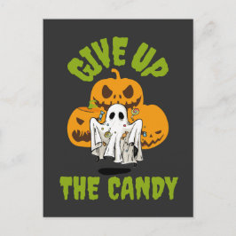 Ge upp godiset Halloween Vykort