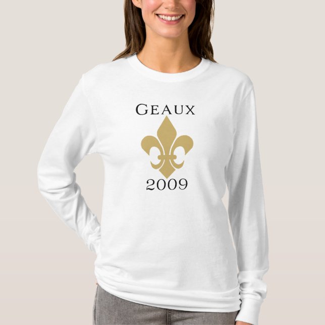 Geaux T-tröja 2009 Tee Shirt (Framsida)