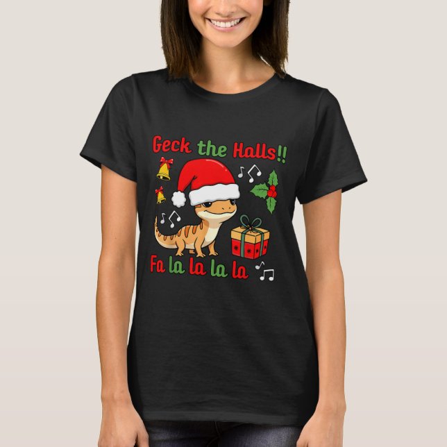 Geck The Halls Leopard Gecko Christmas Pun Pet Own T Shirt (Framsida)