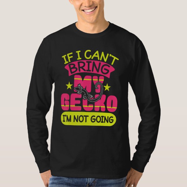 Gecko får inte komma åt Gecko utan går från Gecko  T Shirt (Framsida)