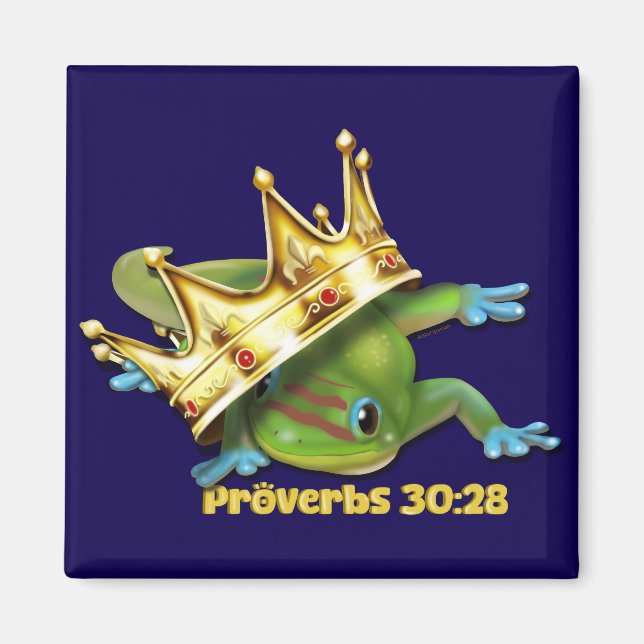 Gecko med krona—Proverbs Magnet (Framsidan)