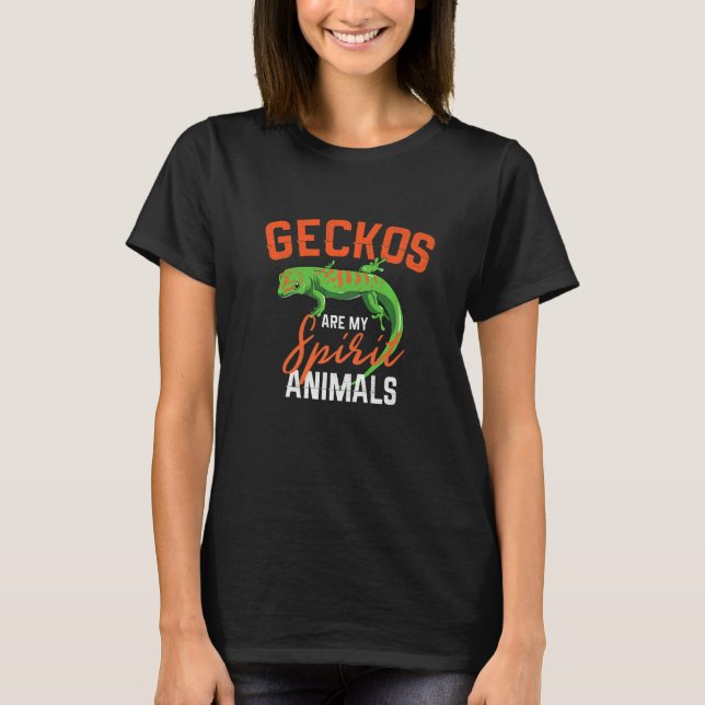 Geckos är min andliga djur Lizard Gecko T Shirt (Framsida)