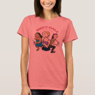 Ged's Gals T Shirt
