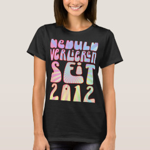 Geduld Verlieren Seit 2012 11 Jahre Alter Geburtst T Shirt