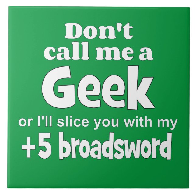 Geek Broadsvärd wf Kakelplatta (Framsidan)