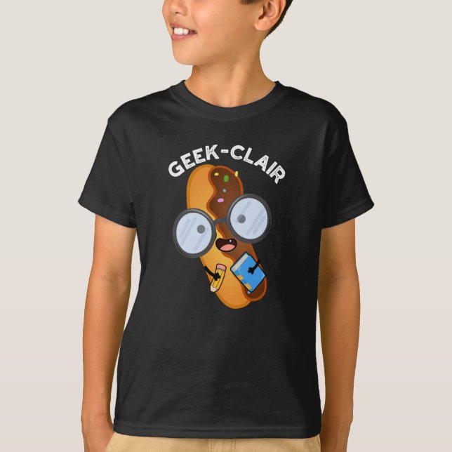 Geek-clair Funny Eclair Pun Mörk BG T Shirt (Framsida)