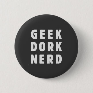 Geek dork, nerd (och älska det) knapp