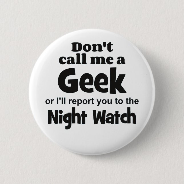 Geek Night Watch bf Knapp (Framsida)
