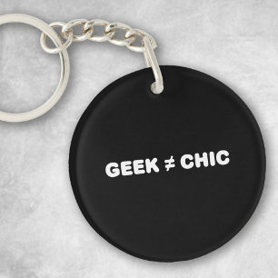 Geek Not Chic (vit text)