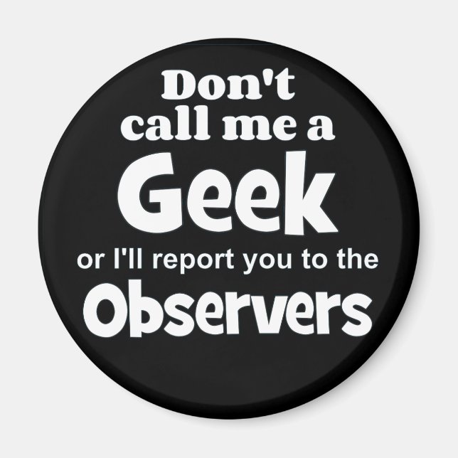 Geek Observers wf Magnet (Framsidan)