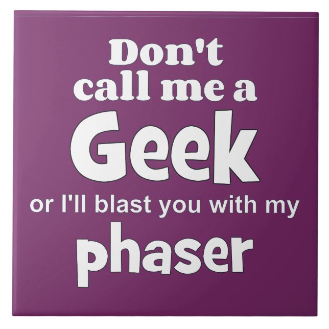 Geek phaser wf kakelplatta (Framsidan)