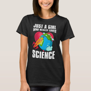 Geek Scientist Women, bara en flicka som Verkligen T Shirt