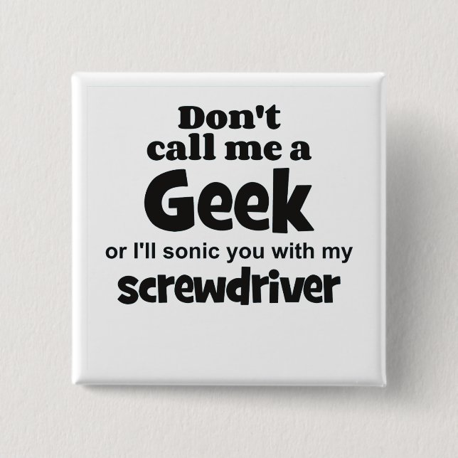 Geek screwdriver bf knapp (Framsida)