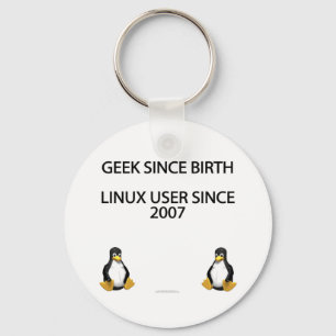 Geek sen födseln. Linux-användare sedan 2007. Nyckelring