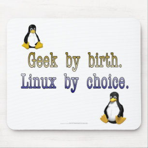 Geek vid födelse. Linux vid val Musmatta