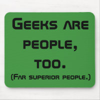 Geeks är folk, för Mousepad