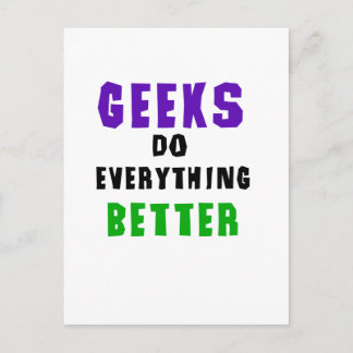 Geeks gör allt bättre vykort