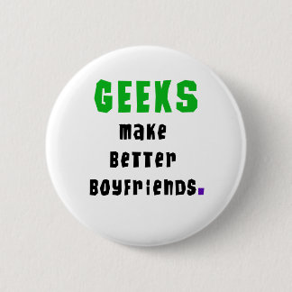 Geeks gör bättre pojkvänner knapp