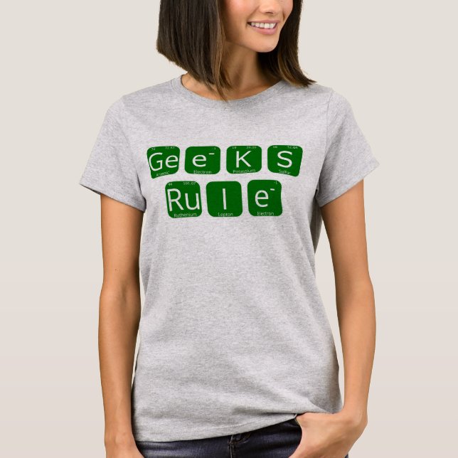 Geeks Rule Periodic Bord Slogan T Shirt (Framsida)