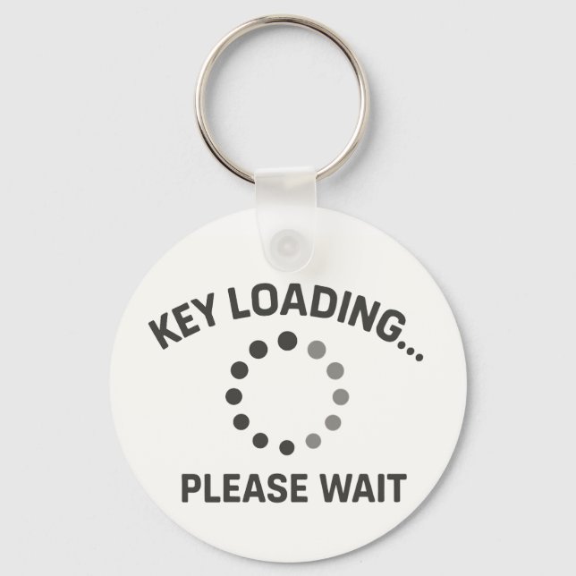 Geeky Keychain - "Nyckel Loading... Vänta" Nyckelring (Framsida)
