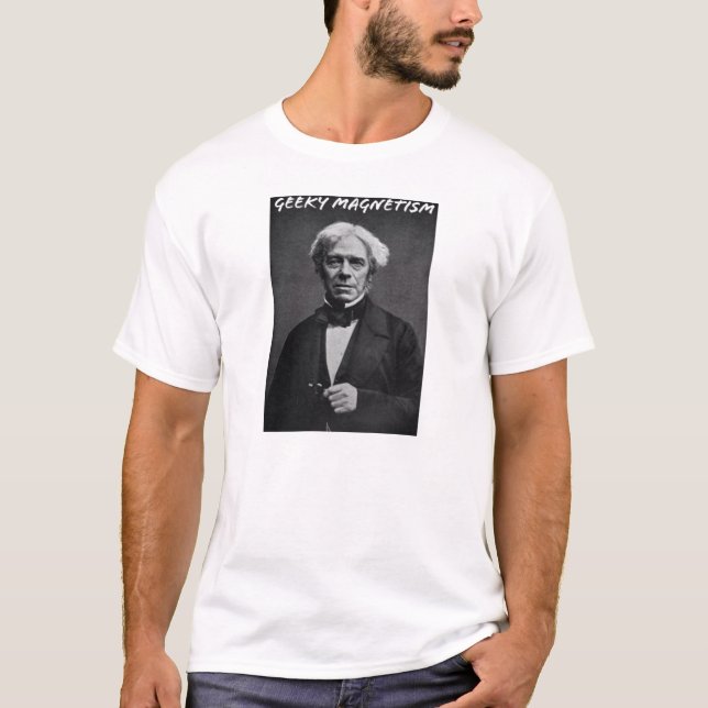 Geeky Magnetism (Michael Faraday) Tee (Framsida)
