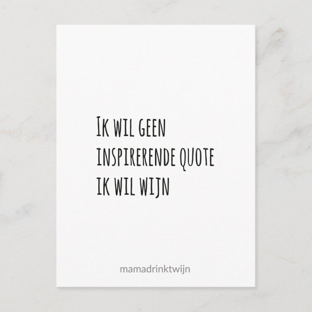 Geen inspirerende quote, grappige quote kaart helg vykort (Framsida)