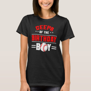 Geepa of the Birthday Boy Baseball Theme Family Bd T Shirt