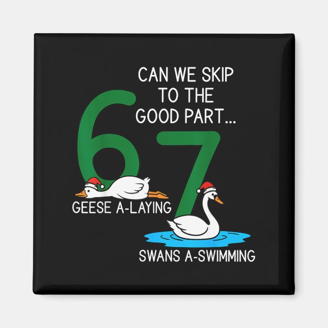 Geese A Laying Swans A Swimming 67 Six Geese Seven Magnet (Framsidan)