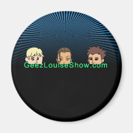 Geez Louise Mörk Magnet