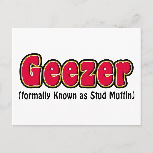 Geezer eller Stud Muffin Grandpa Post Card Vykort (Framsida)
