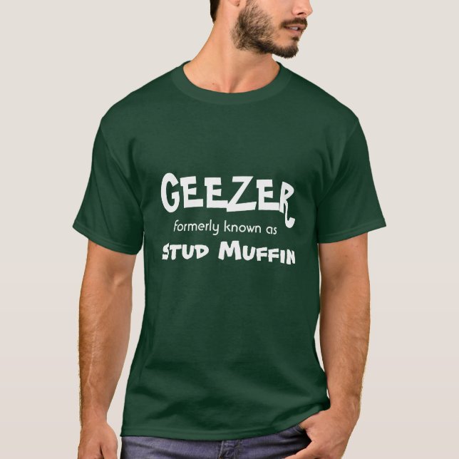 GEEZEREN som förr är bekant som, dubbar muffinen Tee Shirt (Framsida)