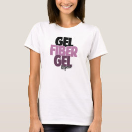Gel fiber, Gel, repetition - fiber 3D piskar Tee