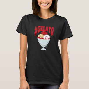 Gelato Motif for Ice Cream T Shirt