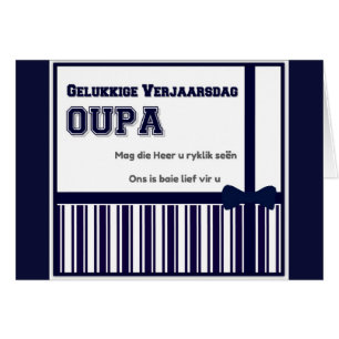 Gelukkige Verjaarsdag Oupa Hälsningskort