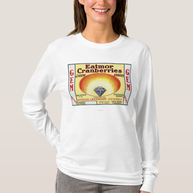 GemEatmor Cranberries brännmärker etiketten T Shirt (Framsida)