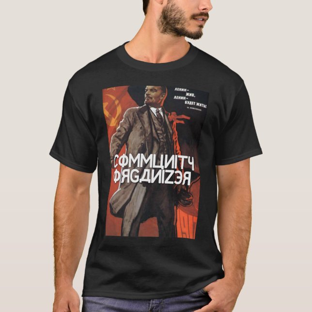 Gemenskaporganisatör - Lenin i sovjetiska Ryssland T-shirt (Framsida)