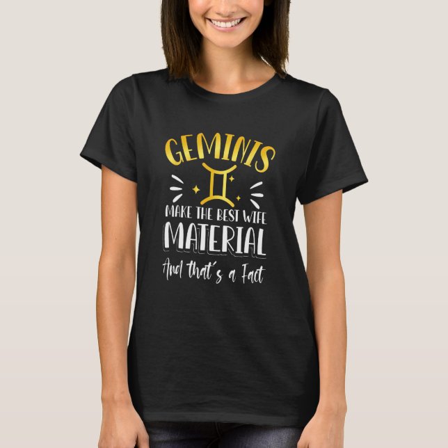 Gemini Zodiac Sign Quote T Shirt (Framsida)
