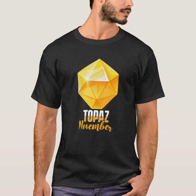 Gems Precious Stones Minerals Prospected Topaz N T Shirt (Framsida)