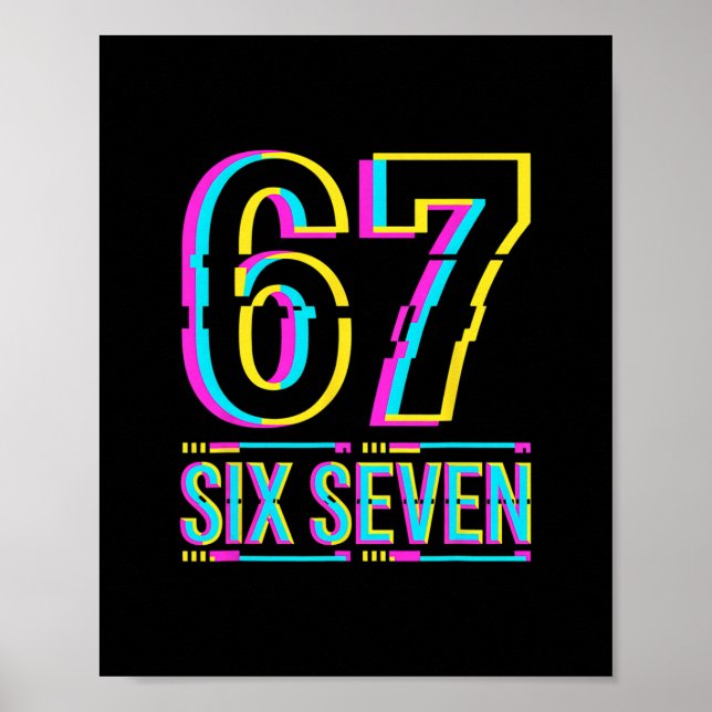 Gen Alpha Six Seven 6 7 Meme  Poster (Framsidan)