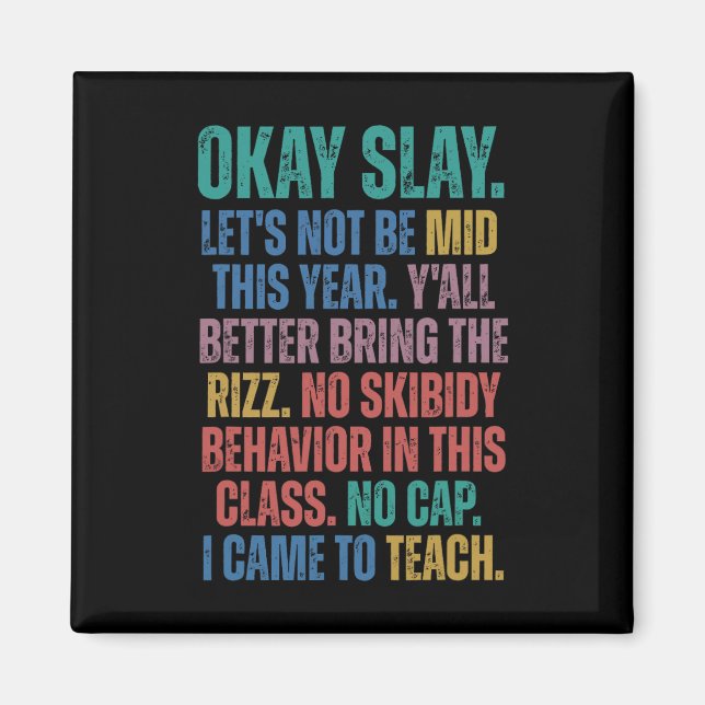 Gen Alpha Slang Teacher Funny Teacher Group Back T Magnet (Framsidan)