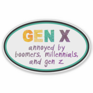 Gen X - Annoyed by All Klistermärken