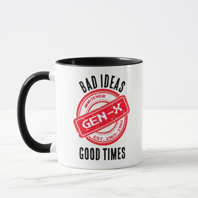 Gen X "Bad Ideas, Bra Times" Mugg (Vänster)