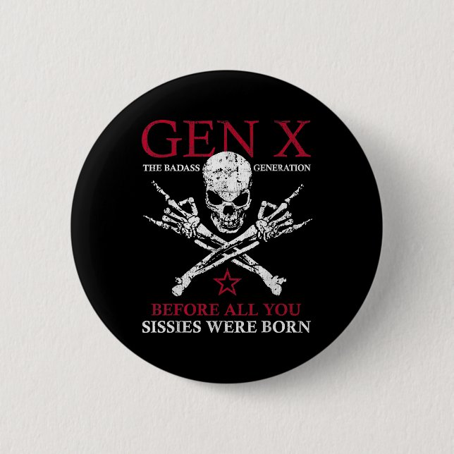 Gen X den onda Generation innan alla du sesserar o Knapp (Framsida)