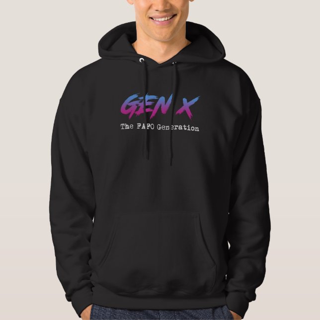 Gen X - FAFO-generationen Hoodie (Framsida)