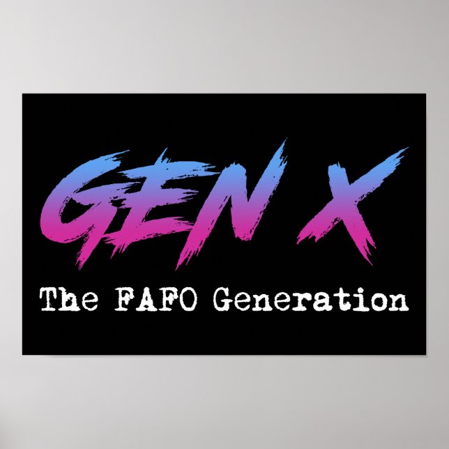 Gen X - FAFO-generationen Poster (Framsidan)