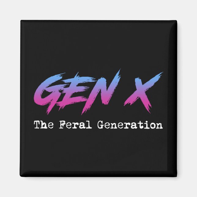 Gen X - Feral Generation Magnet (Framsidan)