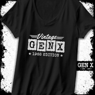Gen X Generation Gen Xer Born 1968 Gen X Birthday T Shirt