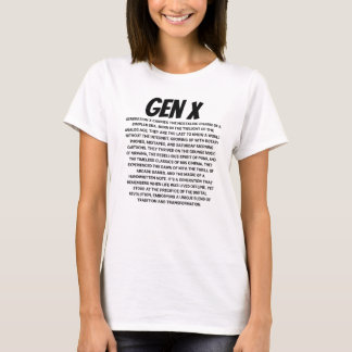 Gen X GlöGET Generation Trendig T Shirt