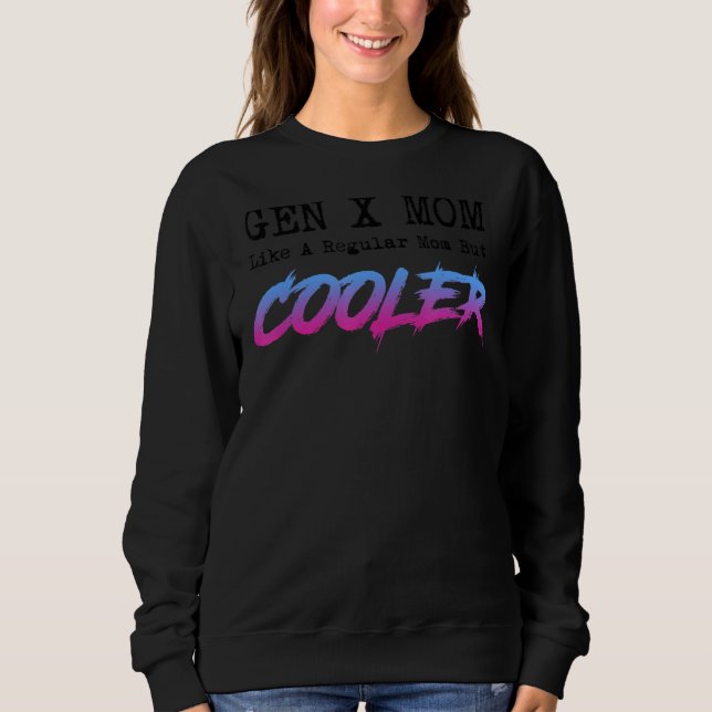 Gen X Mamma Mors dag T Shirt (Framsida)