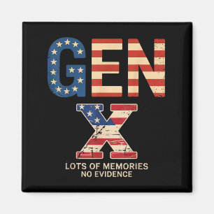 Gen X Massor Av Minnen Inget Bevis Roligt Retro Pa Magnet